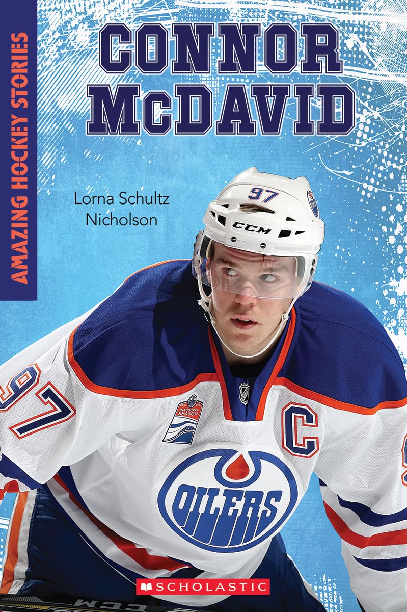 Connor McDavid (Amazing Hockey Stories) [64 페이지]